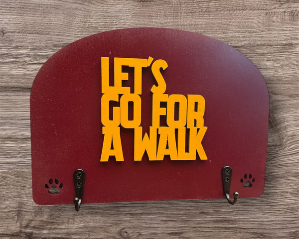 Let's Go For A walk-Dog Leash Holder